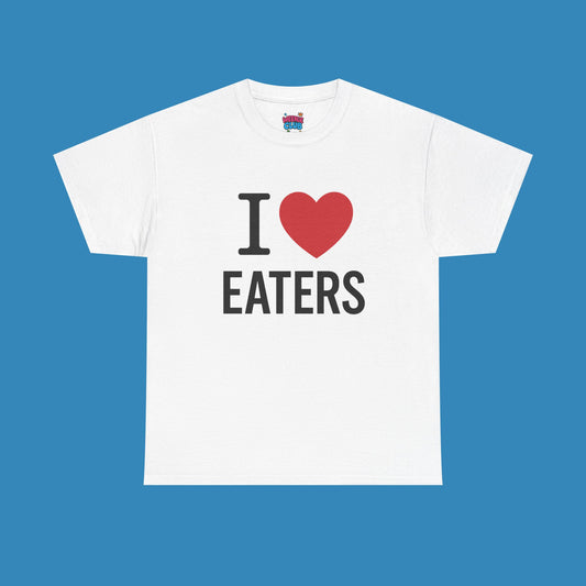 I Love Eaters Tee